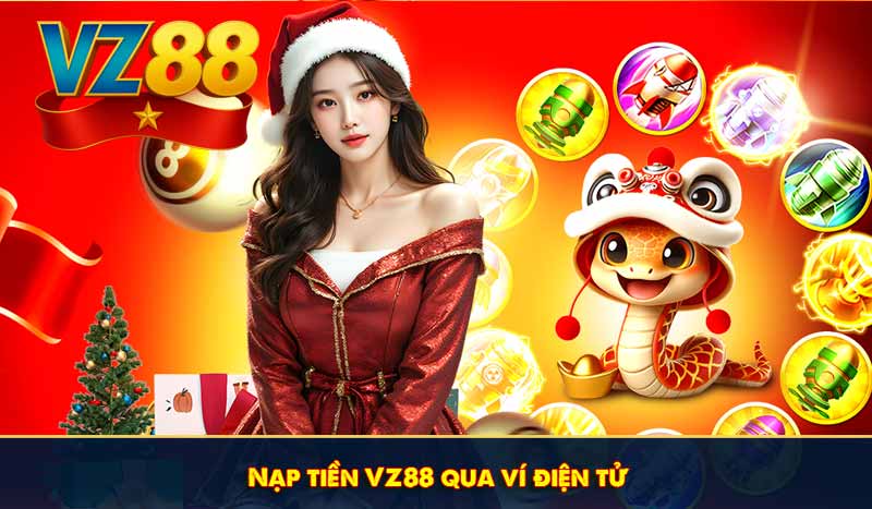 Nạp tiền VZ88 qua ví điện tử